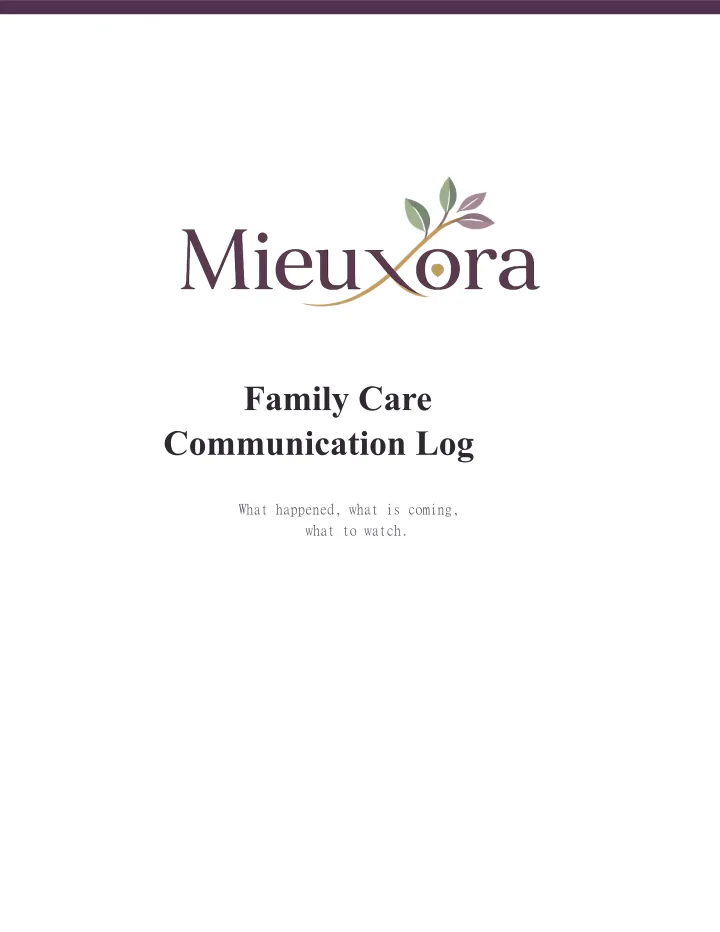 Family Care Communication Log